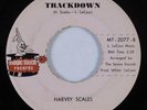 Northern Soul 45 HARVEY SCALES Trackdown MAGIC TOUCH HEAR