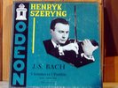 KENRYK SZERYNG / JS BACH sonates et partitas pour violon seul / ODEON BOX ED 1