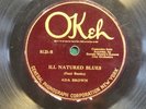 78 RPM ADA BROWN W/BENNIE MOTEN OKEH 8123 E-/V+ ILL NATURED BLUES - RARE JAZZ