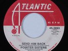Northern Soul 45 POINTER SISTERS Send Him Back ATLANTIC HEAR