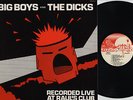 BIG BOYS and THE DICKS recorded live at Raul's club LP ORIGINAL OG PRESS OOP KBD