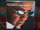 HERBIE HANCOCK-Then and Now - 2 LP - The Definitive Herbie Hancock - VERVE