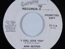 Northern Soul Funk/Deep Soul 45 ANN SEXTON I Still Love You SEVENTY 7 NM HEAR