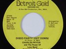 Funk 45 CHARLES PRYOR & POWER OF LOVE BAND Disco Party DETROIT GOLD HEAR