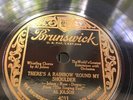 78 RPM AL JOLSON There's A Rainbow Round My Shoulder Sonny Boy BRUNSWICK 4033 NM