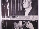 BIG BILL BROONZY: 1934-1946 LP (Netherlands) Blues & R&B