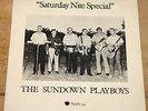 THE SUNDOWN PLAYBOYS SATURDAY NITE SPECIAL UK APPLE 7