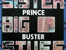 PRINCE BUSTER-SISTER BIG STUFF RUDE BOSS SOUNDS LP MELODISC ORIGINAL NOT REISSUE