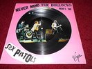SEX PISTOLS -NEVER MIND THE BOLLOCKS  PIC DISC -ORIGINAL 1977 PRESSING    KBD