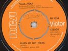 NORTHERN SOUL - PAUL ANKA - WHEN WE GET THERE / I CAN'T HELP LOVING YOU - UK RCA