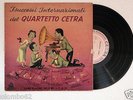 QUARTETTO CETRA I successi internazionali del... 10