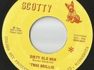 Rare Punk-'Twas Brillig (Electras) on Scotty 6621-Dirty Old Man/You Love-LISTEN