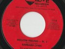 RARE ORIG NORTHERN SOUL MODERN X-OVER FUNK 45 - BARBARA LYNN - MELLOW FEELING