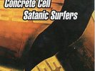 Satanic Surfers Concrete Cell Split RARE VINYL 