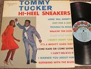 TOMMY TUCKER Hi-Heel Sneakers RARE ORIG. CHECKER SOUL R&B BLUES LP Mono 2990