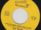 ANN SEXTON You've Been Gone Too Long 45 on Seventy 7 northern soul EX HEAR