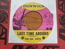 The Del-Vetts - Last Time Around 1966 USA 45 DUNWICH GARAGE/PSYCH
