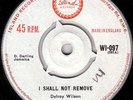 DELROY WILSON/SKINHEAD REGGAE/ISLAND 45/I SHALL NOT REMOVE- NAUGHTY PEOPLE