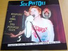 SEX PISTOLS LP KEEPING IT COOL AT THE PINGVIN CLUB-WHITE VINYL LTD 100 ONLY PUNK