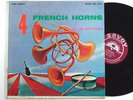 MAT MATHEWS + JULIUS WATKINS: 4 FRENCH HORNS PLUS RHYTHM savoy LP / MONO EX