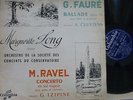 MARGUERITE LONG - CLUYTENS / RAVEL - FAURE  / COLUMBIA FCX 169