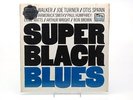 Super Black Blues T Bone walker Joe Turner Otis Spann Flying Dutchman SEALED