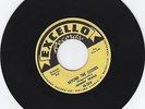 EXCELLO 2078- JOHNNY BRAGG- BEYOND THE CLOUDS/FOOLISH ME- RARE YELLOW EXCELLO