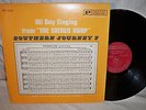 All Day Singing From The SACRED HARP Prestige 25007 Southern Journey 7  EX  LP