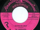 THE RENEGADES Geronimo KIM FOWLEY ROCKABILLY INSTRO 45 on AMERICAN INTERNATIONAL