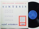 GRUPO SINTESIS Aqui Estamos LP on Areito Rare 1981 Cuban Prog Psych Promo