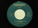 northern soul MAURICE WILLIAMS Being Without You DEESU Listen   NASHVILLE