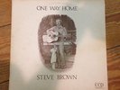 Steve Brown - One Way Home LP Vinyl PRIVATE XIAN Psych Folk SIGNED RARE CCP