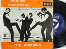 THE ZOMBIES  SHE'S NOT THERE PS 7
