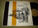 Sing Sigma Nu - A Century of Fraternity Songs LP NM shrink Richard Maltby rare