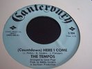 THE TEMPOS (COUNTDOWN)HERE I COME/SAD SAD MEMORIES. CANTERBURY C-504  EX