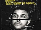 Beauty Behind The Madness by The Weeknd 2 LP Vinyl Record (2015) Brand New