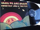 COUNTRY JOE & THE FISH - Here We Are Again - UK Vanguard Orig Stereo 1969 -EX/EX