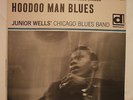 JUNIOR WELLS CHICAGO BLUES BAND - HOODOO MAN BLUES - DELMARK LP DS-612