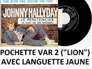 JOHNNY HALLYDAY LE PENITENCIER LION 45T ESPAGNOL SPAIN ESPAGNE SPANISH LANGUETTE