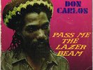 enterprize LP : DON CARLOS-pass me the lazer beam   (hear)
