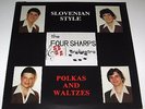 THE FOUR SHARPS SLOVENIAN POLKA LP RECORD 