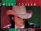 DWIGHT YOAKAM Come On Christmas VINYL LP RECORD Brand New
