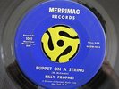 NORTHERN SOUL 45-Billy Prophet-Puppet On A String-Merrimac Vg+ HEAR