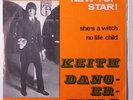 KEITH DANGERFIELD: She's A Witch / No Life Child 45 (Belgium, PS) rare Rock & P