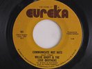WILLIE GAUFF & LOVE BROTHERS: Communicate Not Hate / It Takes A Whole Lotta Wom