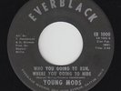 Crossover Funk/Sweet Soul 45 - Young Mods - Who You Going To Run - Everblack mp3