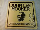 John Lee Hooker autographed Album - Goin' down Highway 51