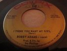 BOBBY ADAMS POPCORN  NORTHERN SOUL ON COLPIX LABEL #604 I THINK YOU WANT MY GIRL