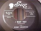 Bobby Hendricks - I Want That  & Busy Flirtin (1960 R&B) - Sue 729