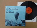 Fred McDowell,Long Way From Home The Blues Of Fred McDowell,LP